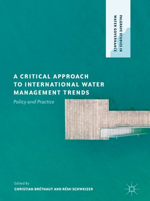 cover image of A Critical Approach to International Water Management Trends